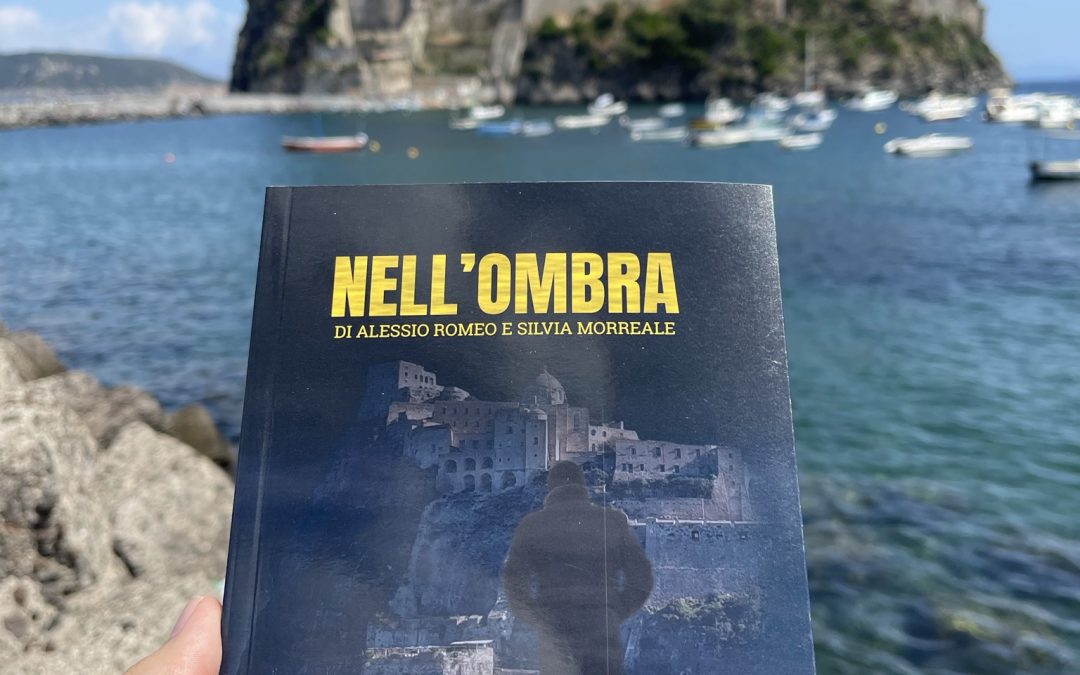 Nell’ombra: il romanzo di Alessio Romeo e Silvia Morreale